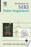 Handbook of MRI pulse sequences