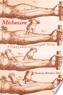 Mechanism A Visual, Lexical, and Conceptual History /