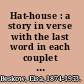 Hat-house : a story in verse with the last word in each couplet left blank for the children to fill in the rhyme /