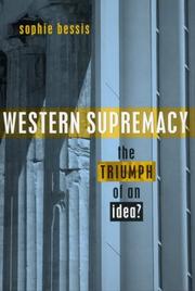 Western supremacy : triumph of an idea? /
