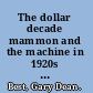 The dollar decade mammon and the machine in 1920s America /
