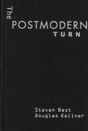 The postmodern turn /