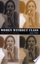 Women without class : girls, race, and identity /