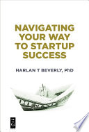 Navigating your way to startup success /