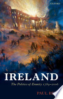 Ireland the politics of enmity, 1789-2006 /