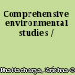 Comprehensive environmental studies /
