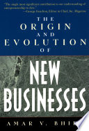 The origin and evolution of new businesses