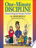 One-minute discipline : classroom management strategies that work /