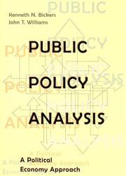 Public policy analysis : a political economy approach /