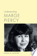 Understanding Marge Piercy /