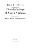 The mythology of South America /