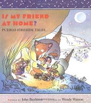 Is my friend at home? : Pueblo fireside tales /