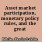 Asset market participation, monetary policy rules, and the great inflation