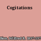 Cogitations