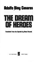The dream of heroes /