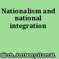 Nationalism and national integration