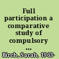 Full participation a comparative study of compulsory voting /