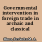 Governmental intervention in foreign trade in archaic and classical Greece