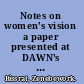 Notes on women's vision a paper presented at DAWN's African regional meeting on food, energy and debt crises in relation to women, University of Ibadan, 27th-29th September, 1988 /