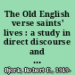 The Old English verse saints' lives : a study in direct discourse and the iconography of style /