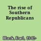 The rise of Southern Republicans