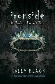 Ironside : a modern faery's tale /