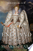 England in the age of Shakespeare /