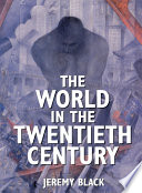 The world in the twentieth century /