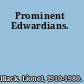 Prominent Edwardians.