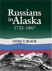 Russians in Alaska : 1732-1867 /