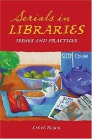 Serials in libraries : issues and practices /