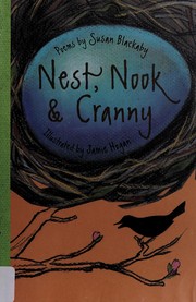 Nest, nook & cranny : poems /