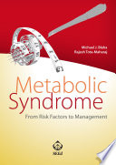 Metabolic syndrome from risk factors to management /