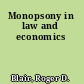 Monopsony in law and economics