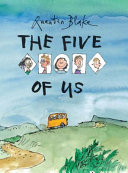 The five of us /