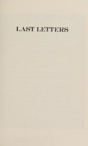 Last letters : prisons and prisoners of the French Revolution, 1793-1794 /