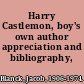 Harry Castlemon, boy's own author appreciation and bibliography,