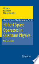 Hilbert space operators in quantum physics