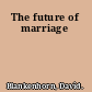 The future of marriage