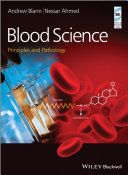 Blood science : principles and pathology /