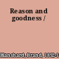 Reason and goodness /