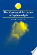 The meaning of the dream in psychoanalysis