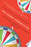 The Norm chronicles : stories and numbers about danger and death /