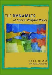 The dynamics of social welfare policy /