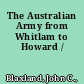 The Australian Army from Whitlam to Howard /