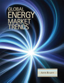 Global energy market trends : Anco S. Blazev.