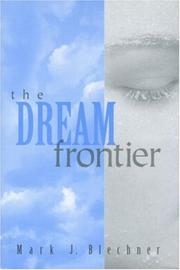 The dream frontier /