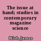 The issue at hand; studies in contemporary magazine science fiction,