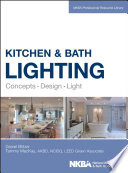 Kitchen & bath lighting : concepts, design, light /