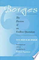 Borges, the passion of an endless quotation /